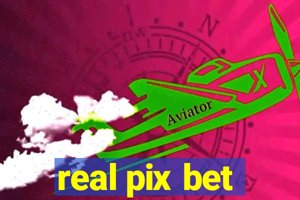 real pix bet